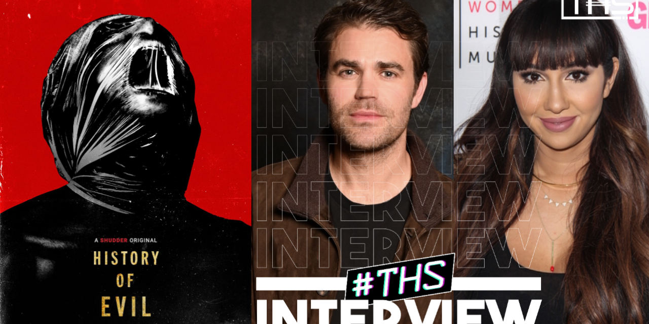 Paul Wesley & Jacque La Femme Discuss Their New Film, History of Evil [INTERVIEW]