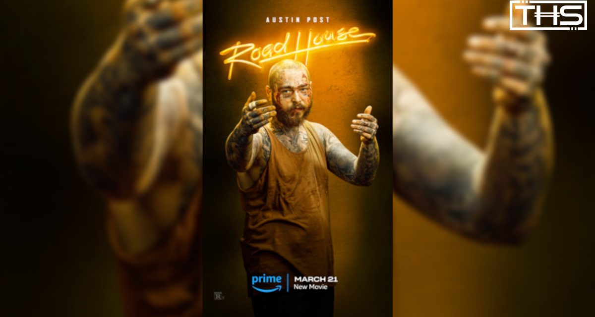 Road House: Post Malone Joins Cast Revealed By Character Posters Release