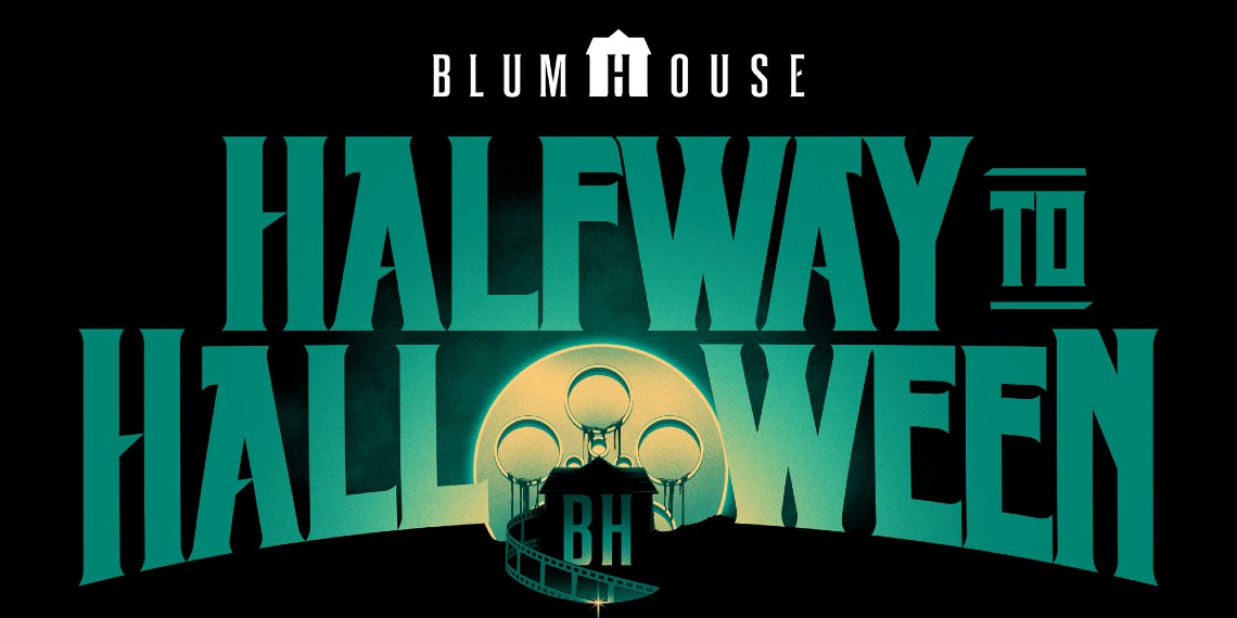 Blumhouse Is Inventing A New Holiday: ‘Halfway To Halloween’ Sees 5 Horror Movies Return To AMC Theaters