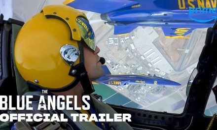 Fly High With ‘The Blue Angels’ Documentary Trailer Debut