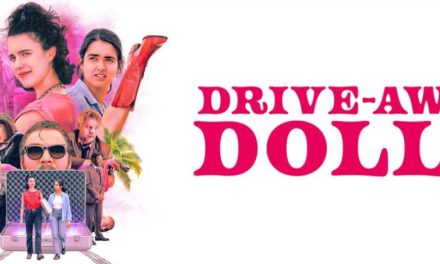 Strap In For The Digital Release Of ‘Drive Away Dolls’