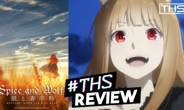 Spice And Wolf: MERCHANT MEETS THE WISE WOLF Ep. 1 “The Harvest Festival And The Crowded Driver’s Box”: The Economic Adventure Begins Again [Review]