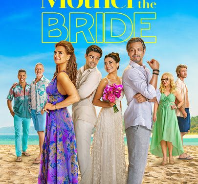 ‘Mother of the Bride’ Releases Trailer!