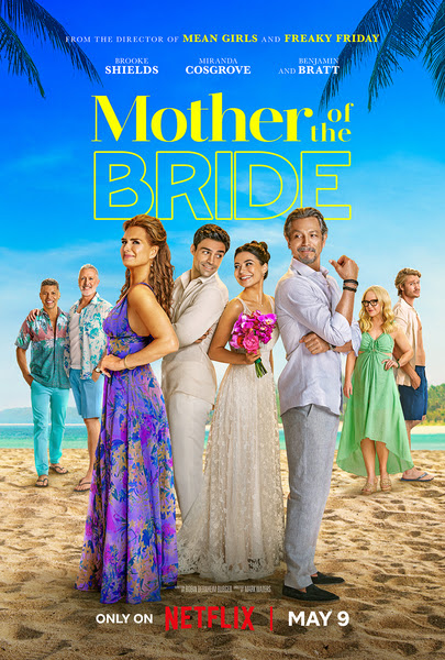 ‘Mother of the Bride’ Releases Trailer!