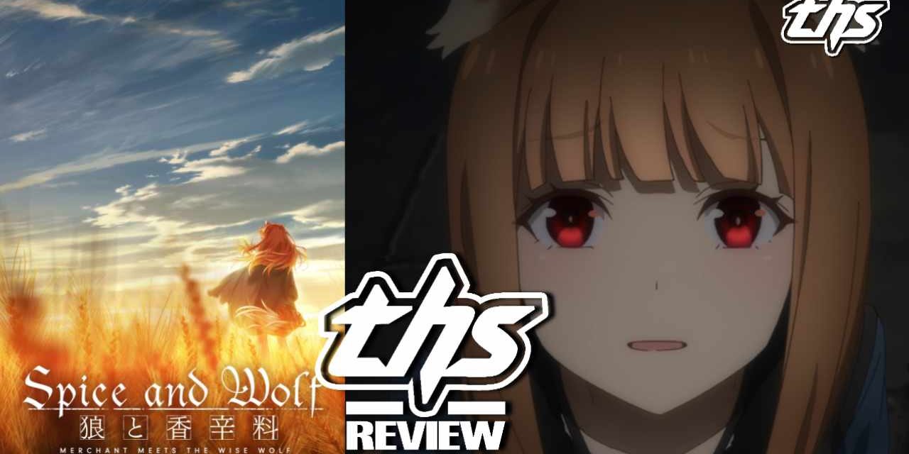 Spice And Wolf: MERCHANT MEETS THE WISE WOLF Ep. 6 “Merchant And Unreasonable God”: Return Of The Wolf [Review]