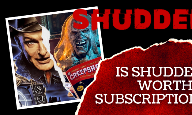 Is Shudder Worth Subscribing To?