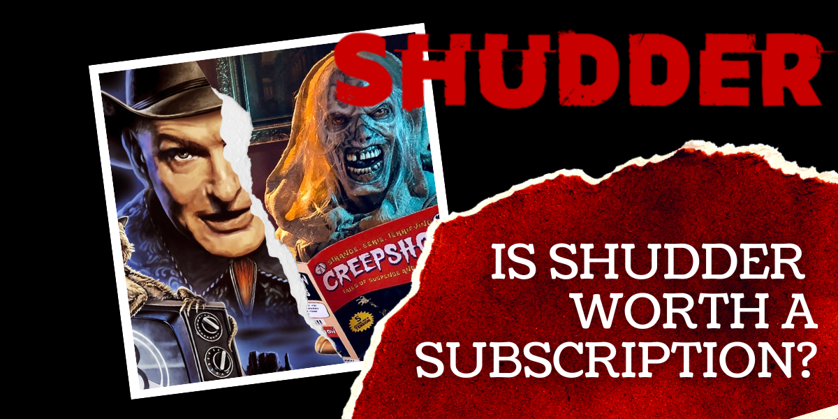 Is Shudder Worth Subscribing To?