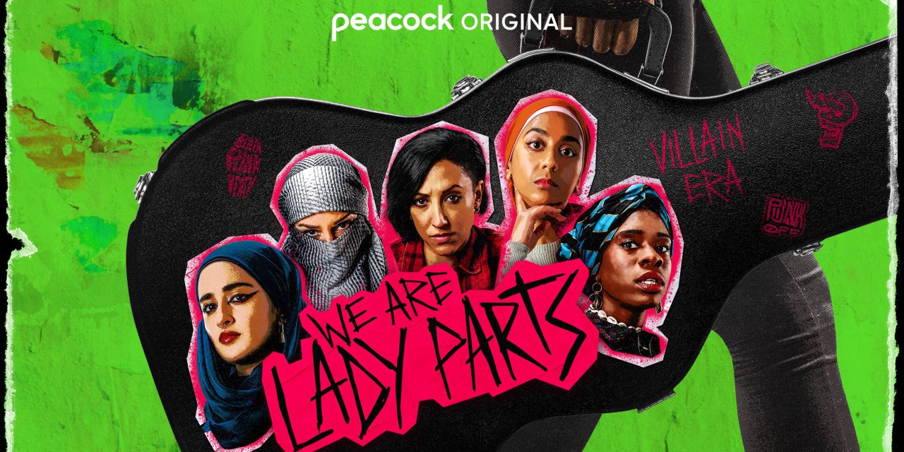 We Are Lady Parts Reveals Season 2 Trailer & New Images!