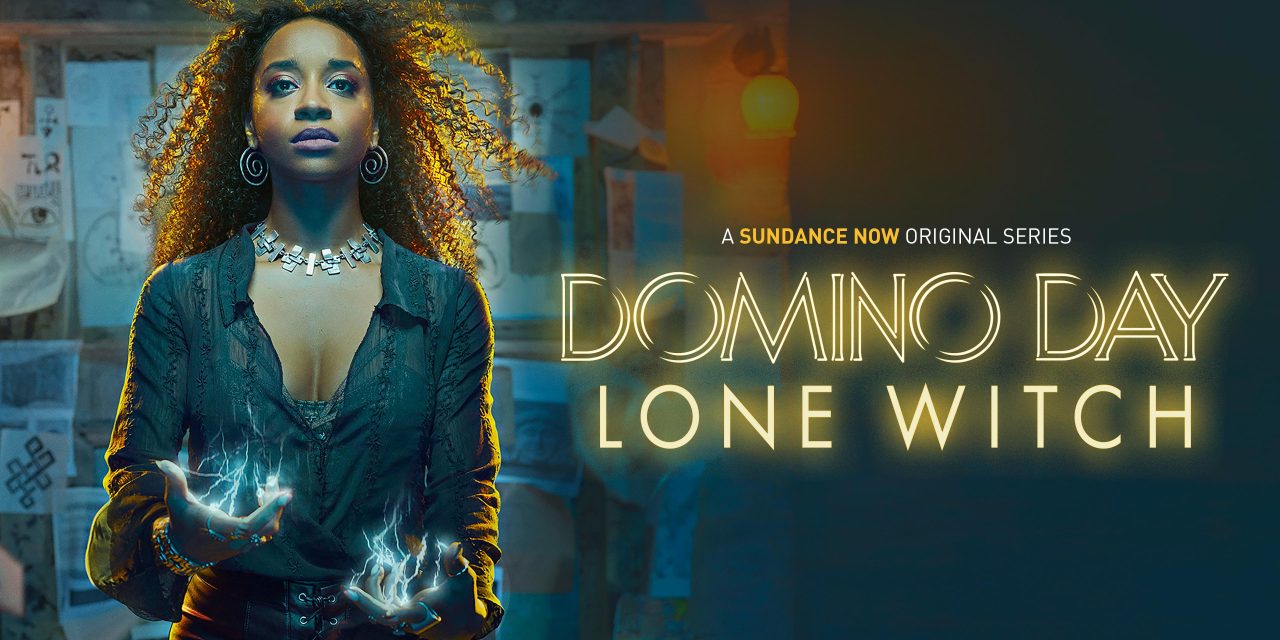Supernatural Series ‘Domino Day: Lone Witch’ Sets US Premiere On Sundance Now & AMC+