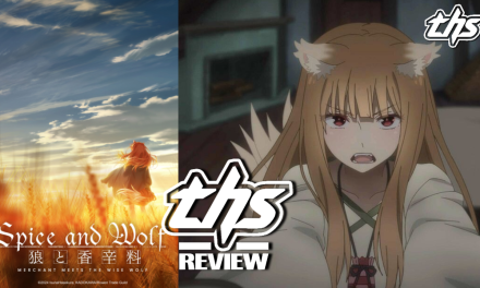Spice And Wolf: MERCHANT MEETS THE WISE WOLF Ep. 10 “Wisdom Of A Wolf And Smooth Talk Of A Merchant”: A Wolf In Sheep’s Clothing [Review]