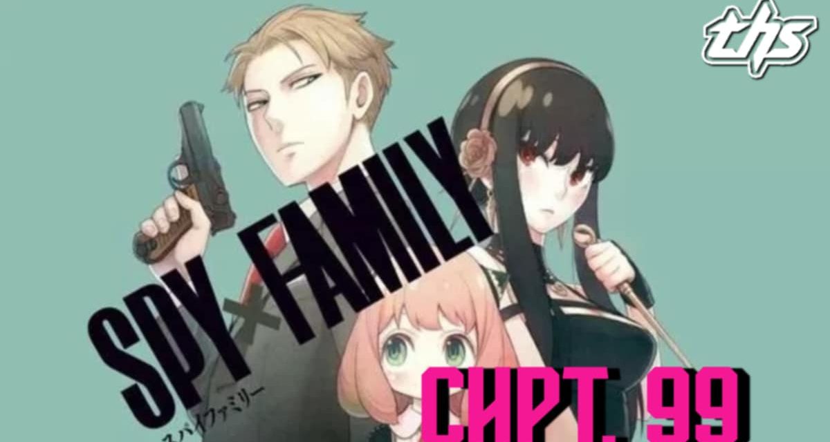 Spy x Family Ch. 99 / Mission 99: Henry x Martha Pt. 3