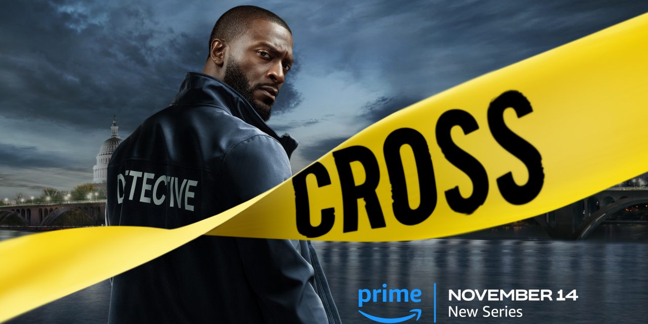 ‘Cross’ Prime Video Announces Release Date For New Thriller Series