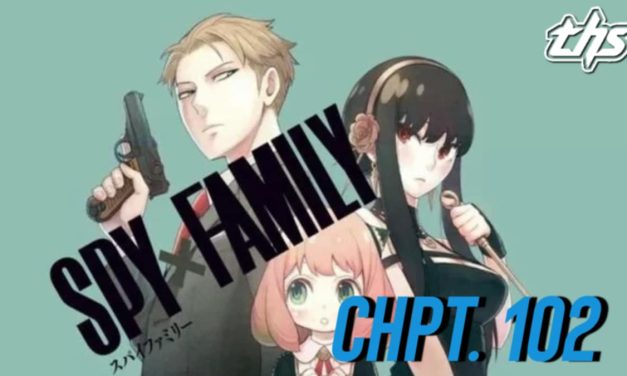 Spy x Family Ch. 102 / Mission 102: Henry x Martha Pt. 6 Finale [Review]