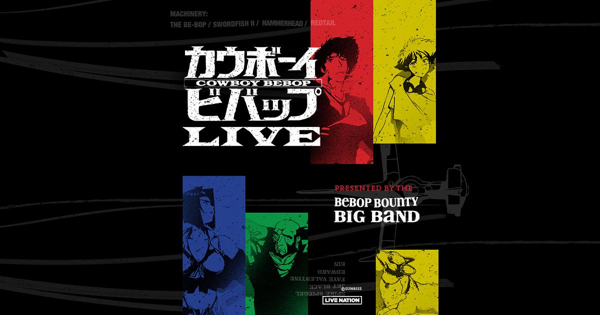 ‘Cowboy Bebop’ Goes LIVE With Concert Tour By Bebop Bounty Big Band