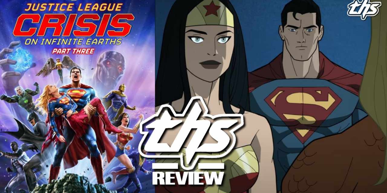 Justice League: Crisis On Infinite Earths – Part Three [Non-Spoiler Review]