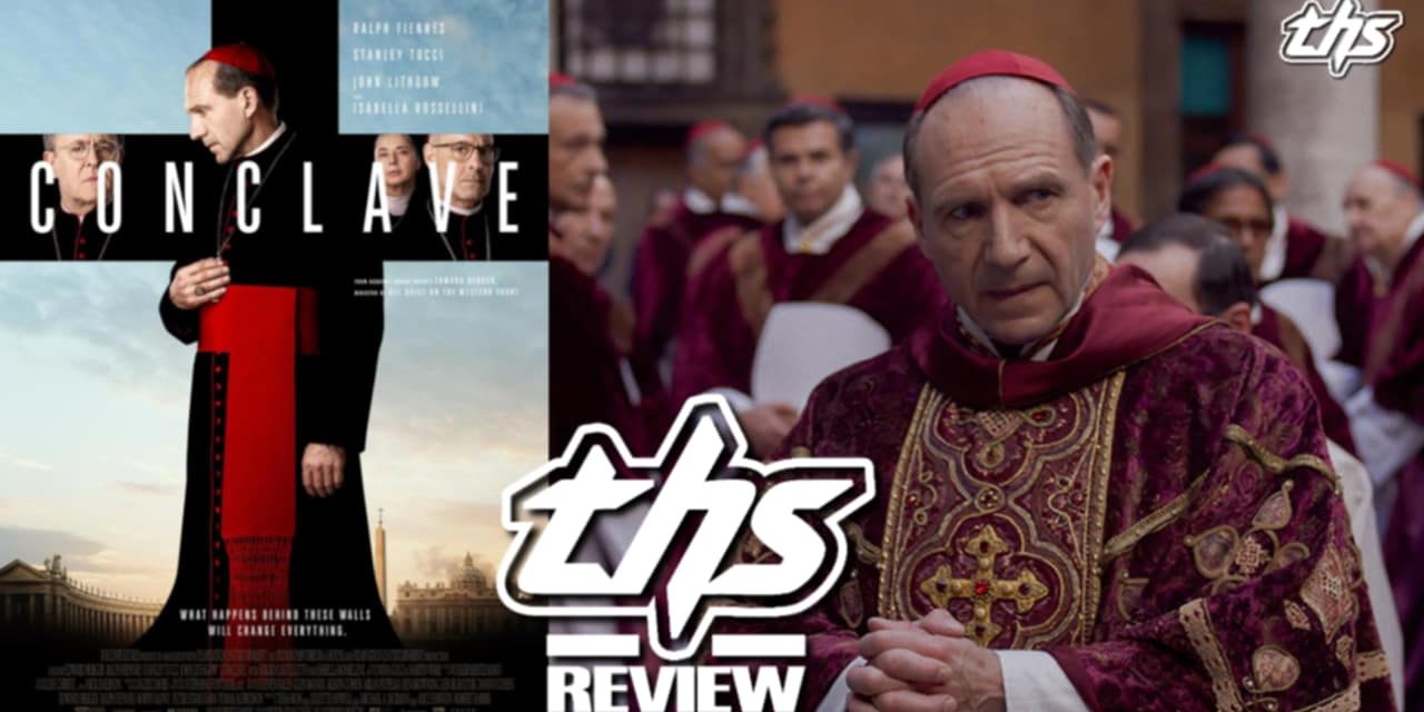 ‘Conclave’ – Ralph Fiennes Papal Thriller Is A Twisty Crowd Pleaser [Review]