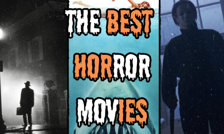 The 10 Best Horror Films Ever [Fright-A-Thon]