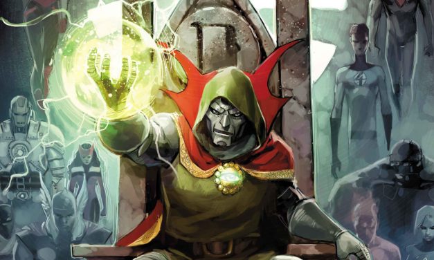 Doctor Doom Takes Control Of The World In ‘One World Under Doom’ #1