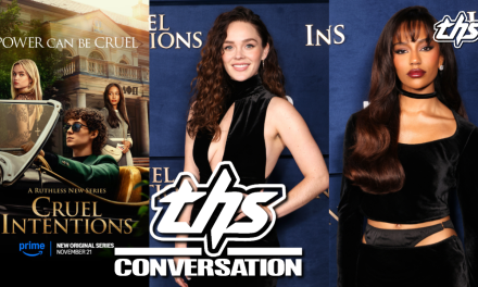 CRUEL INTENTIONS: Savannah Lee Smith & Brooke Lena Johnson | THS Interview