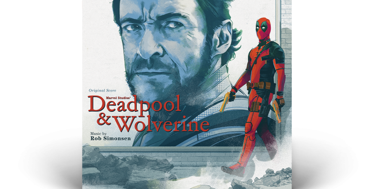 ‘Deadpool & Wolverine’ Soon Releasing Soundtrack On Vinyl