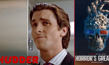 Celebrate New Year’s Eve With ‘Horror’s Greatest’ Season Two On Shudder [Trailer]