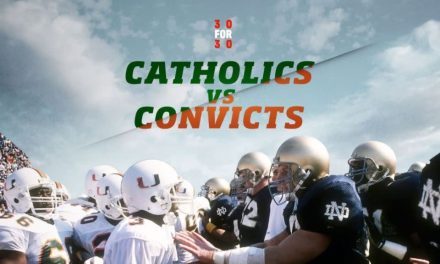 ESPN 30 for 30: Catholics Vs Convicts – A College Football Postseason Must-Watch [Week 1]