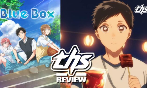 Blue Box Ep. 11 “Uncool!”: The Hina Complication [Review]