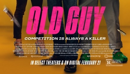 Old Guy: Trailer and Key Art Released!