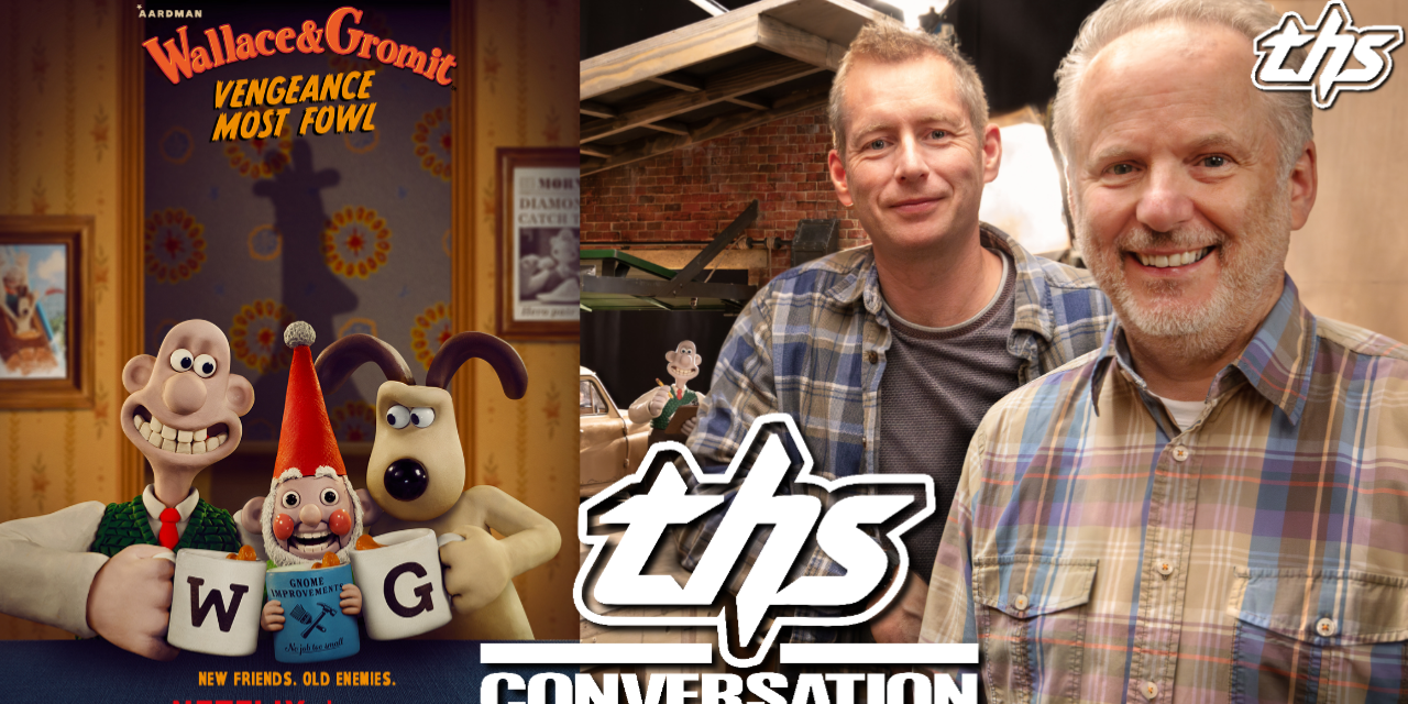 Wallace & Gromit: Vengeance Most Fowl | Directors On Bringing Back These Timeless Characters | THS Interview