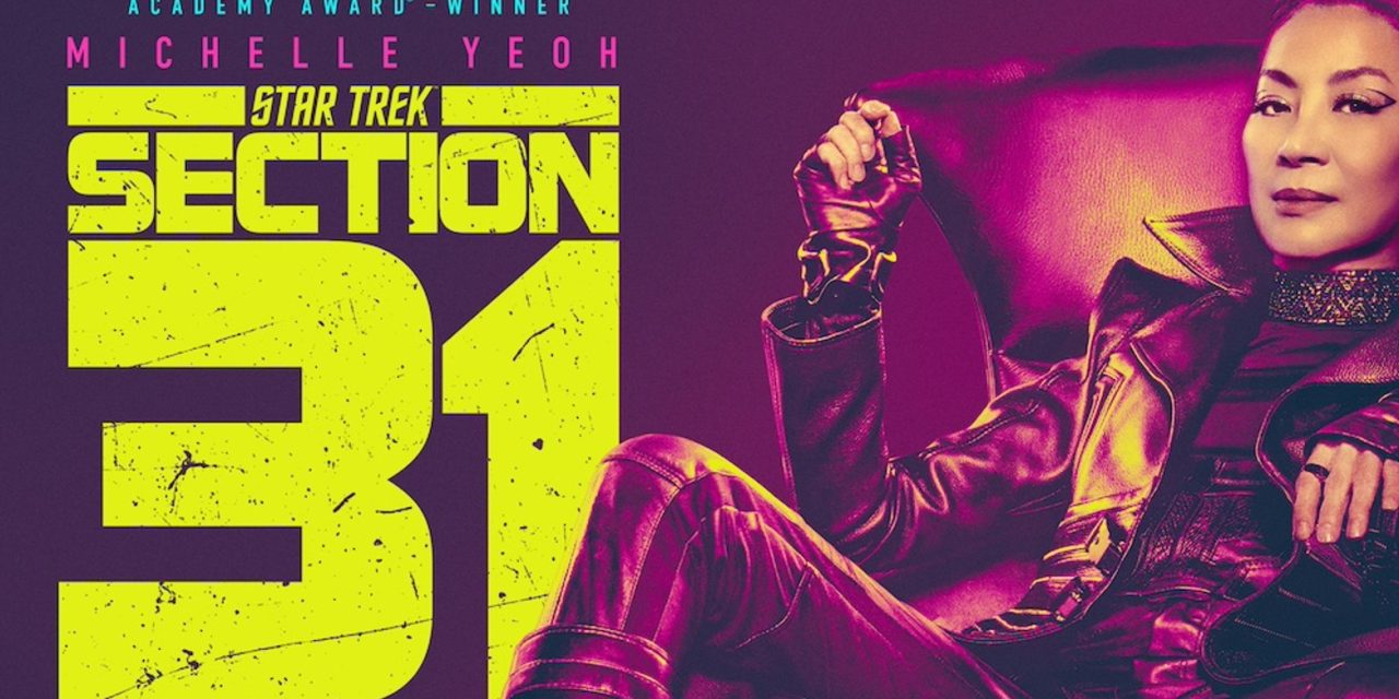 ‘Star Trek: Section 31’ Trailer: Michelle Yeoh Is Back To Save The Federation