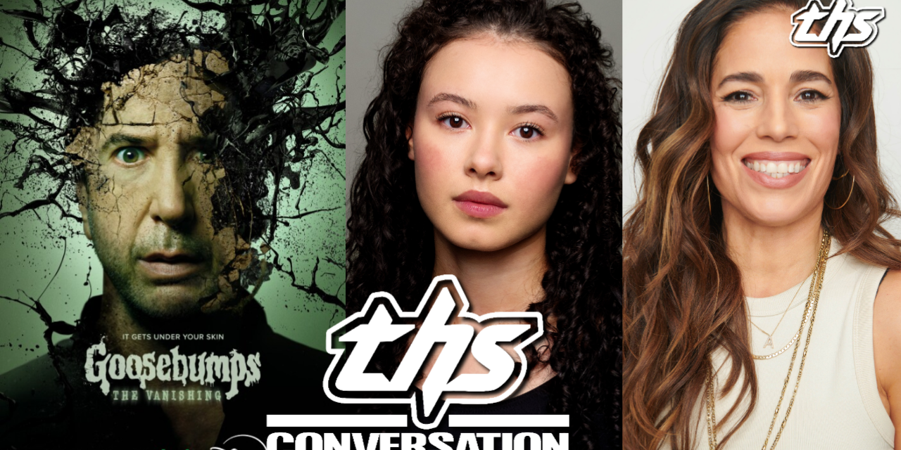 Ana Ortiz and Francesca Noel On The Scariest Place ‘Goosebumps: The Vanishing’ Filmed [Interview]