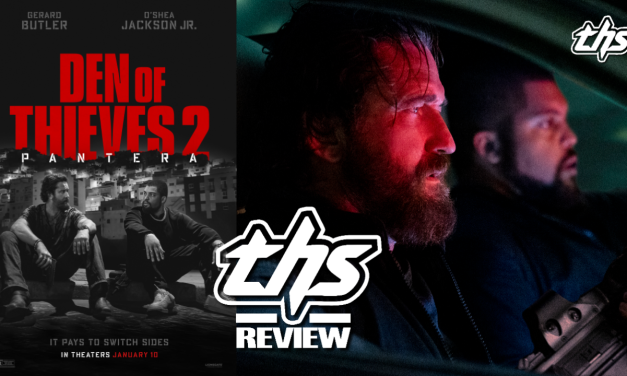 Den of Thieves 2: Pantera: The Perfect Film To Start Out 2025! [REVIEW]