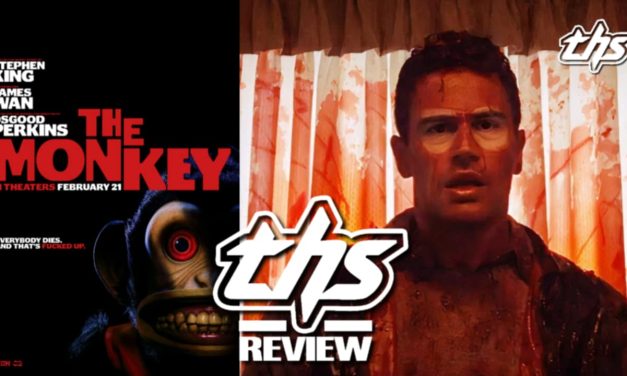 The Monkey is a Riotously Bloodythirsty Must-See Horror Comedy [Review]