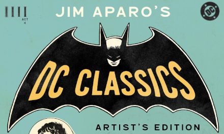 Skybound & Act 4 Publishing Unveils First Look At Jim Aparo’s DC Classics Artist’s Edition