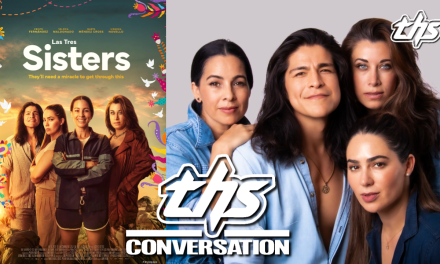 ‘Las Tres Sisters’: The Cast On Their Bond And Showcase Of Mexican Traditions