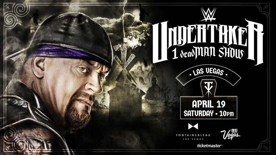 WWE: UNDERTAKER 1 deadMAN SHOW and NXT Coming To WrestleMania Week