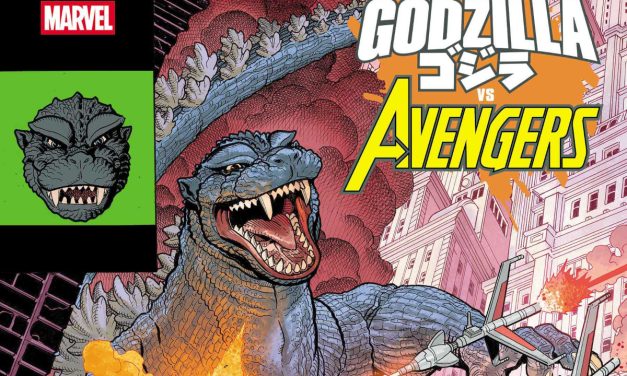 Godzilla Vs. Avengers Kick Off A Six One-Shot Godzilla Vs. Series