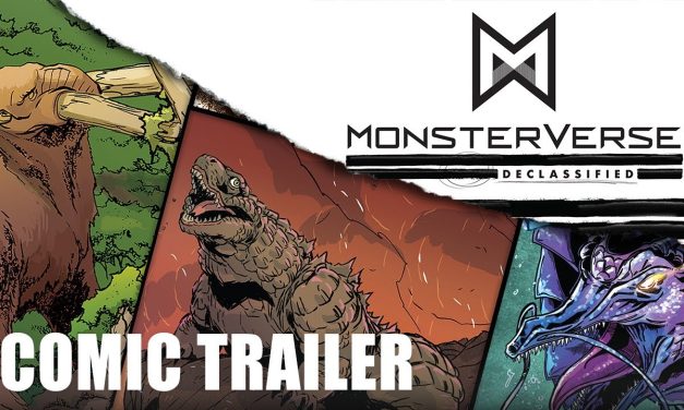 ‘Monsterverse Declassified’ – Monarch’s Vault Has Been Unsealed [Comic Trailer]