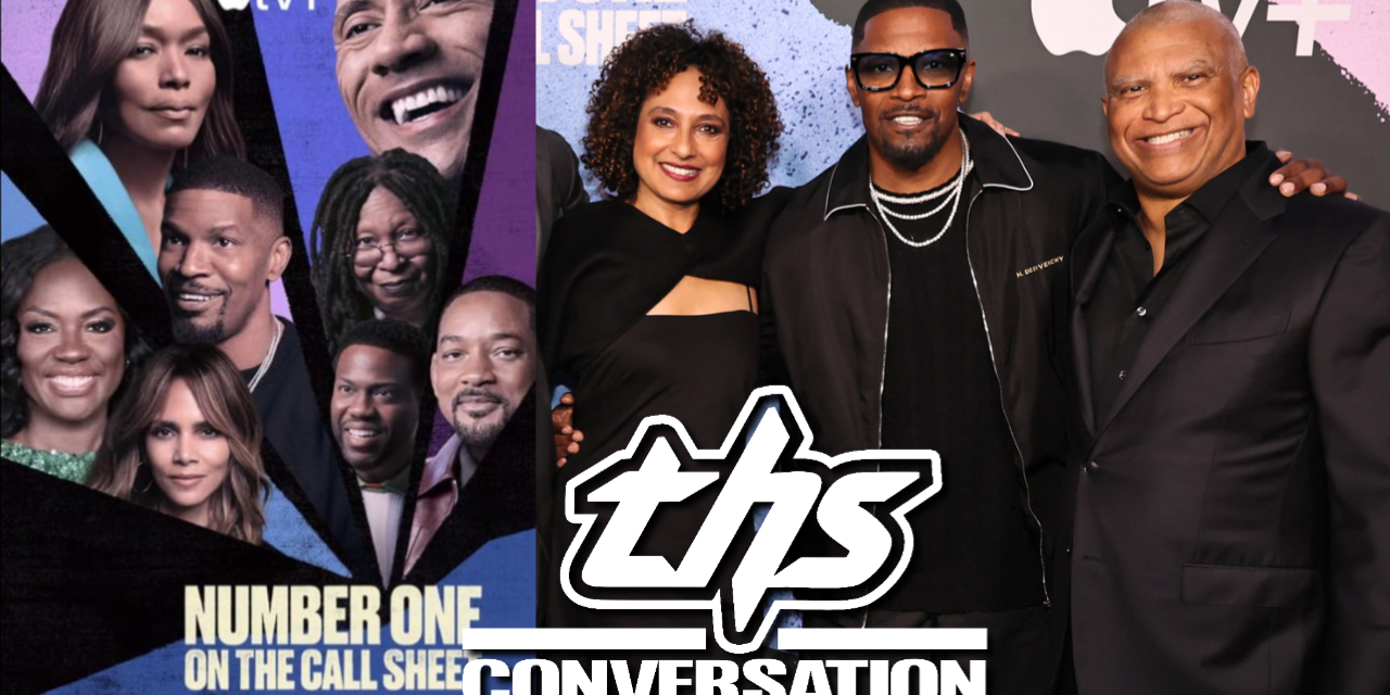 Number One On The Call Sheet Stars Jamie Foxx, Reginald Hudlin and Shola Lynch Talk Hollywood [Interview]