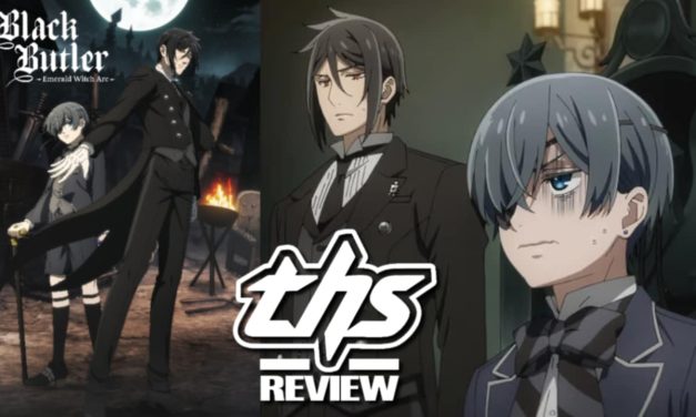 Black Butler -Emerald Witch Arc- Ep. 2 “His Butler, Sounding The Alarm”: Witch Of The Castle [Review]